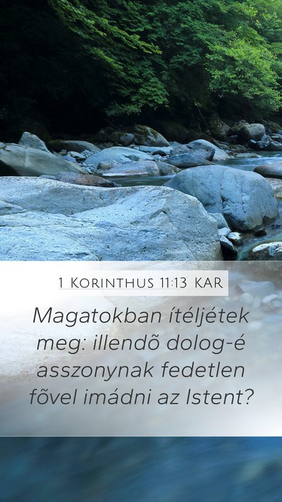 1 Korinthus 11:13 KAR Mobile Phone Wallpaper - Magatokban ítéljétek meg: illendõ dolog-é - Mobile Bible Verse Wallpaper