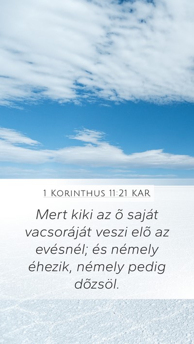 1 Korinthus 11:21 KAR Bible Verse Image