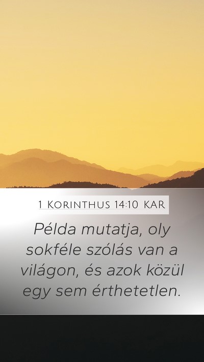 1 Korinthus 14:10 KAR Mobile Phone Wallpaper - Példa mutatja, oly sokféle szólás van a - Mobile Bible Verse Wallpaper