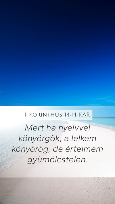 1 Korinthus 14:14 KAR Bible Verse Image
