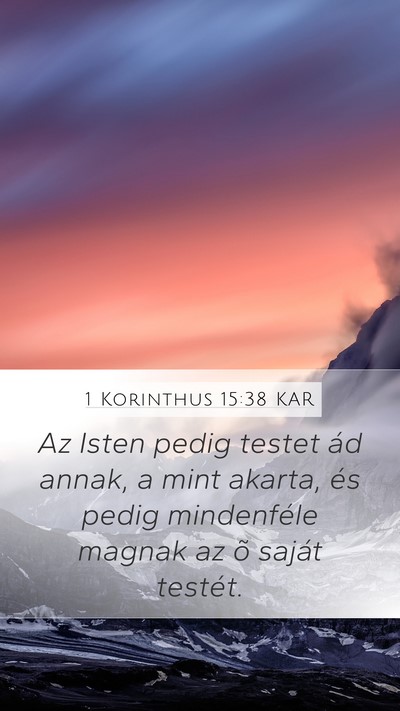 1 Korinthus 15:38 KAR Bible Verse Image