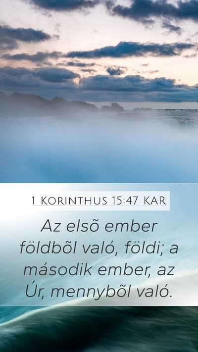 1 Korinthus 15:47 KAR Bible Verse Image