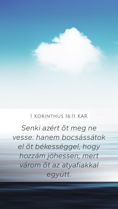 1 Korinthus 16:11 KAR Bible Verse Image