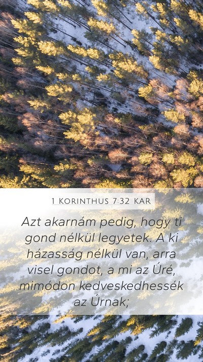 1 Korinthus 7:32 KAR Bible Verse Image