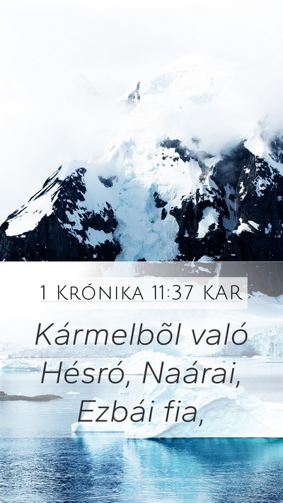 1 Krónika 11:37 KAR Bible Verse Image