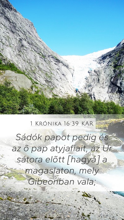 1 Krónika 16:39 KAR Bible Verse Image
