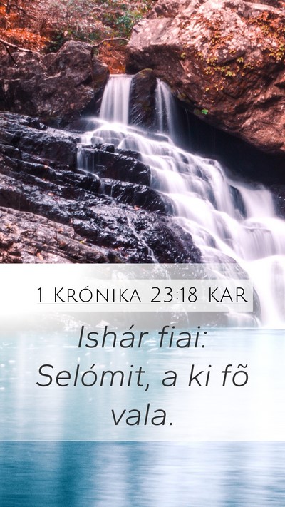1 Krónika 23:18 KAR Bible Verse Image