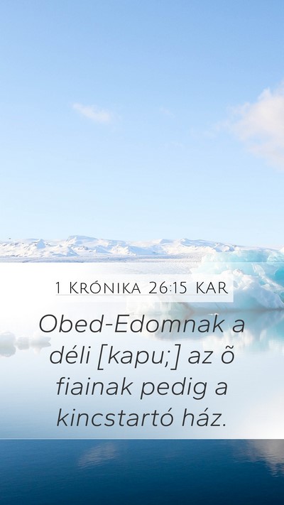 1 Krónika 26:15 KAR Bible Verse Image
