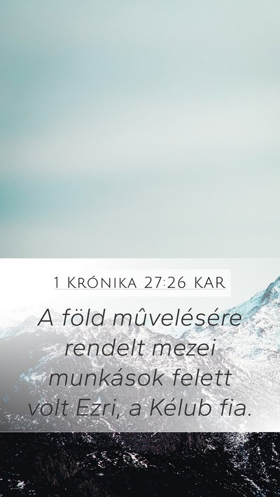 1 Krónika 27:26 KAR Bible Verse Image