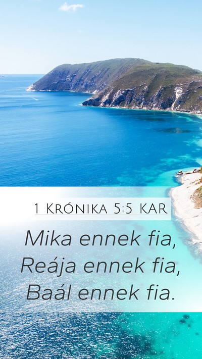 1 Krónika 5:5 KAR Mobile Phone Wallpaper - Mika ennek fia, Reája ennek fia, Baál ennek - Mobile Bible Verse Wallpaper