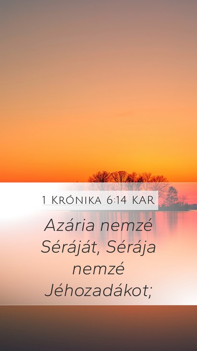 1 Krónika 6:14 KAR Bible Verse Image
