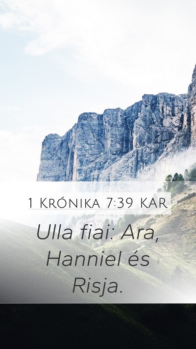 1 Krónika 7:39 KAR Mobile Phone Wallpaper - Ulla fiai: Ara, Hanniel és - Mobile Bible Verse Wallpaper