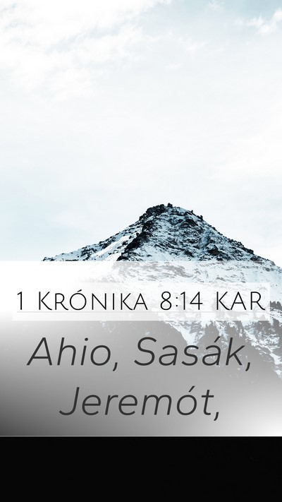 1 Krónika 8:14 KAR Mobile Phone Wallpaper - Ahio, Sasák, - Mobile Bible Verse Wallpaper