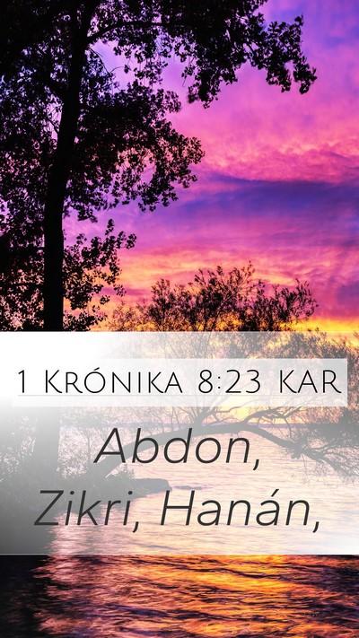 1 Krónika 8:23 KAR Mobile Phone Wallpaper - Abdon, Zikri, - Mobile Bible Verse Wallpaper