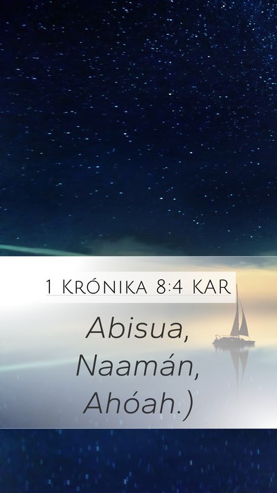 1 Krónika 8:4 KAR Bible Verse Image