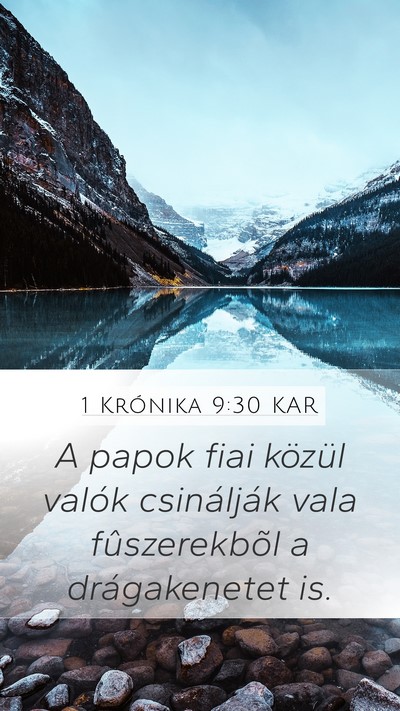 1 Krónika 9:30 KAR Mobile Phone Wallpaper - A papok fiai közül valók csinálják vala - Mobile Bible Verse Wallpaper