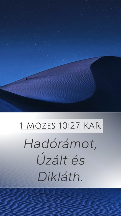 1 Mózes 10:27 KAR Mobile Phone Wallpaper - Hadórámot, Úzált és - Mobile Bible Verse Wallpaper