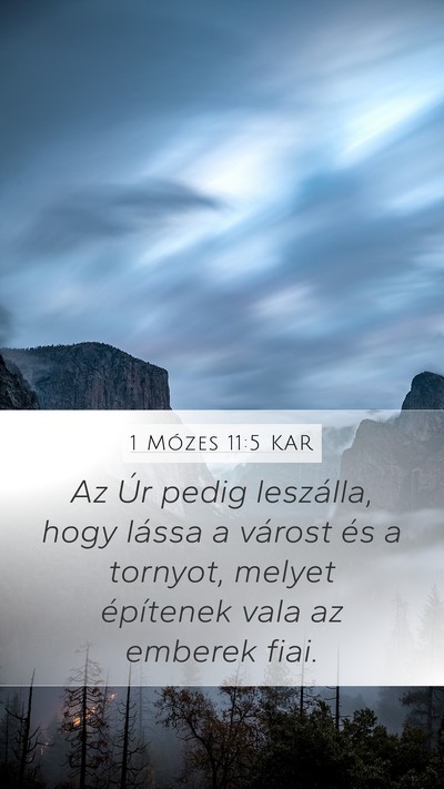 1 Mózes 11:5 KAR Bible Verse Image