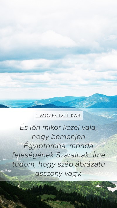 1 Mózes 12:11 KAR Bible Verse Image
