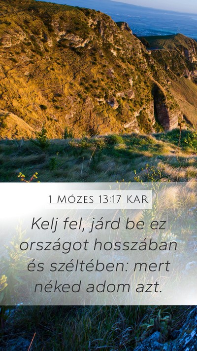1 Mózes 13:17 KAR Bible Verse Image
