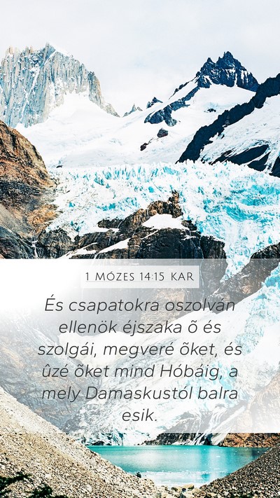 1 Mózes 14:15 KAR Bible Verse Image
