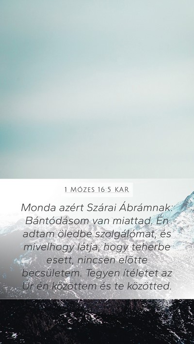 1 Mózes 16:5 KAR Bible Verse Image