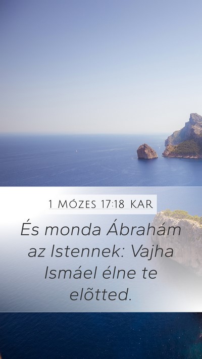 1 Mózes 17:18 KAR Bible Verse Image