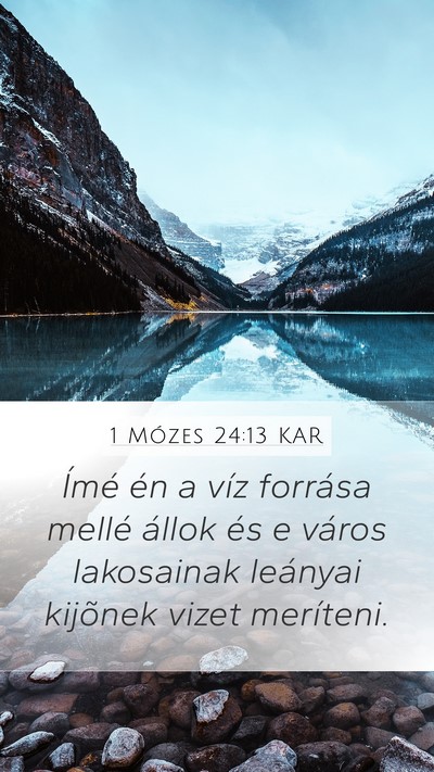 1 Mózes 24:13 KAR Bible Verse Image