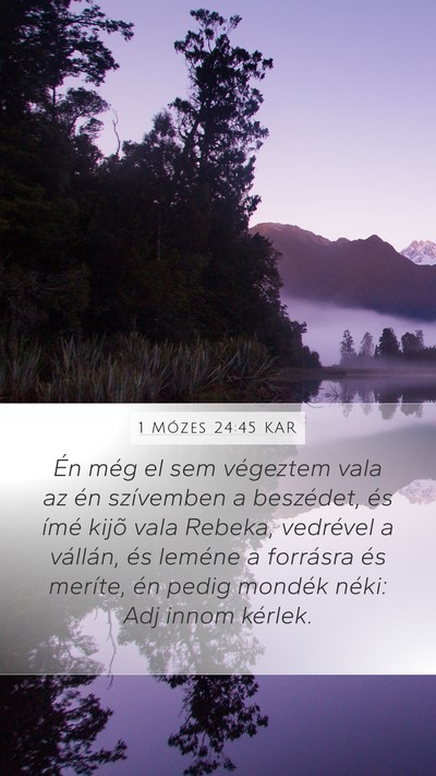1 Mózes 24:45 KAR Bible Verse Image