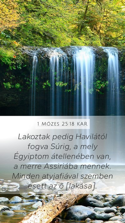 1 Mózes 25:18 KAR Bible Verse Image