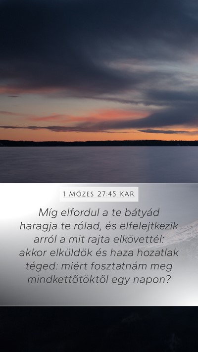 1 Mózes 27:45 KAR Bible Verse Image