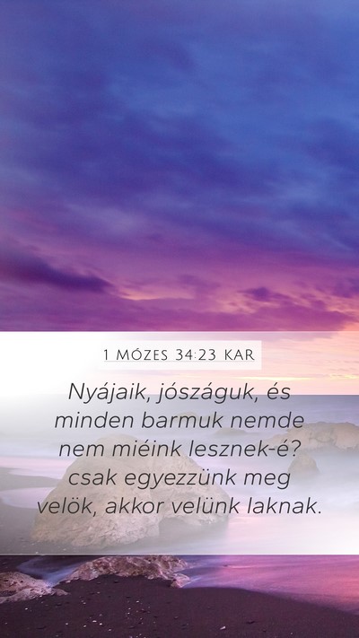 1 Mózes 34:23 KAR Mobile Phone Wallpaper - Nyájaik, jószáguk, és minden barmuk nemde nem - Mobile Bible Verse Wallpaper