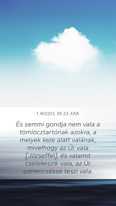 1 Mózes 39:23 KAR Bible Verse Image