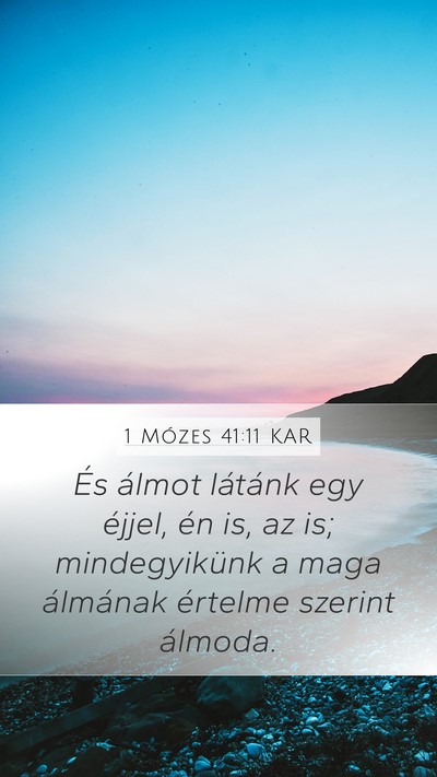 1 Mózes 41:11 KAR Bible Verse Image