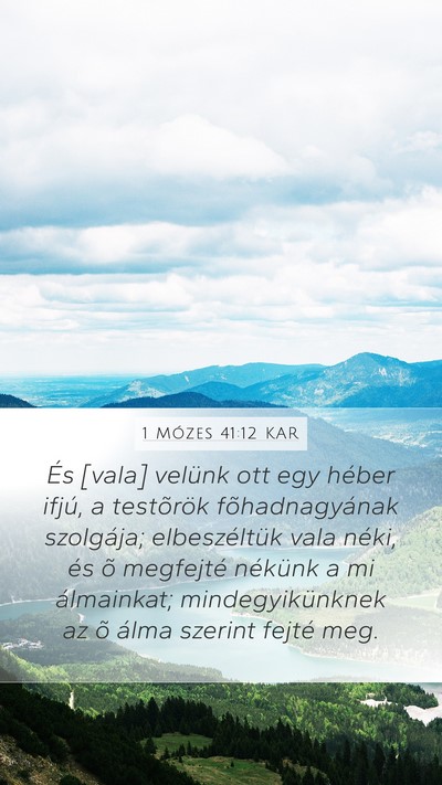 1 Mózes 41:12 KAR Bible Verse Image