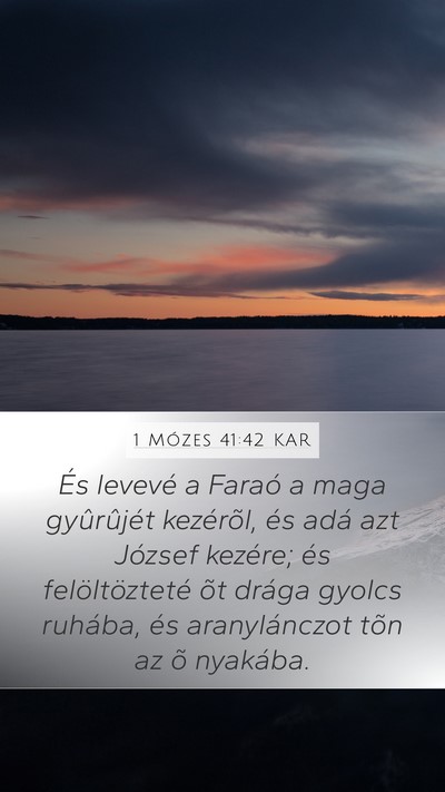 1 Mózes 41:42 KAR Bible Verse Image