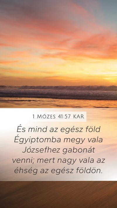 1 Mózes 41:57 KAR Bible Verse Image