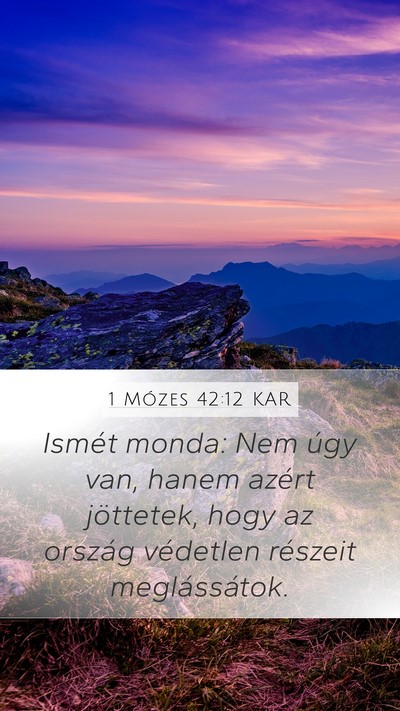 1 Mózes 42:12 KAR Bible Verse Image
