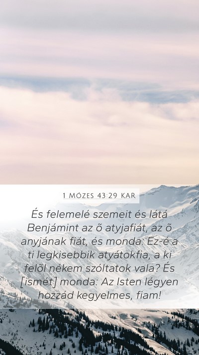 1 Mózes 43:29 KAR Bible Verse Image