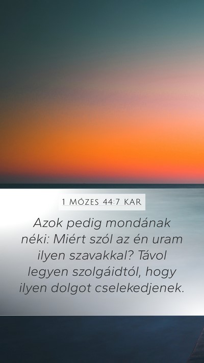 1 Mózes 44:7 KAR Bible Verse Image