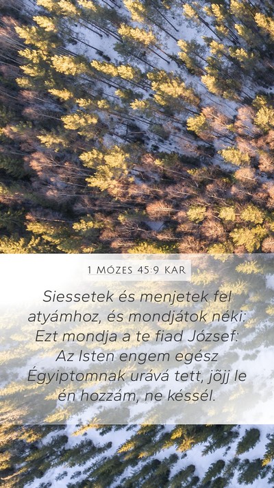1 Mózes 45:9 KAR Bible Verse Image