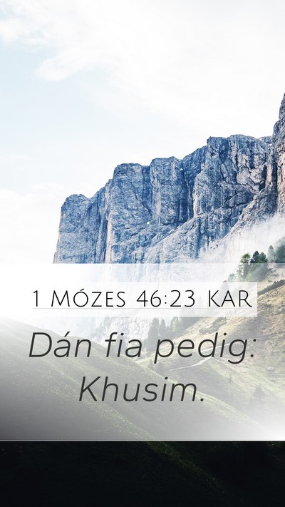 1 Mózes 46:23 KAR Bible Verse Image