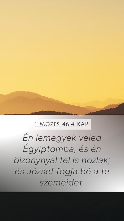 1 Mózes 46:4 KAR Bible Verse Image