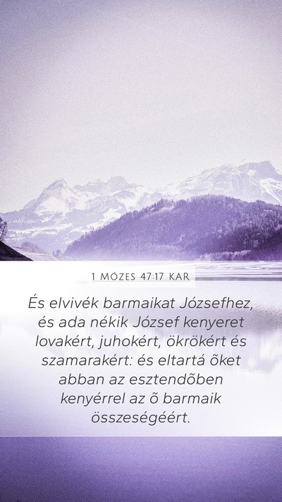 1 Mózes 47:17 KAR Mobile Phone Wallpaper - És elvivék barmaikat Józsefhez, és ada nékik - Mobile Bible Verse Wallpaper