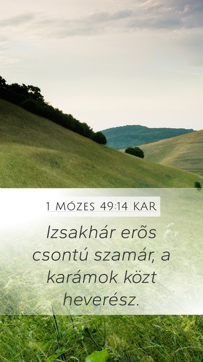 1 Mózes 49:14 KAR Bible Verse Image