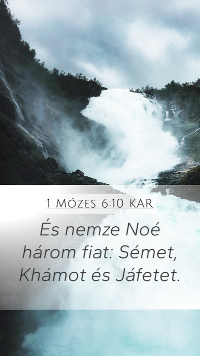 1 Mózes 6:10 KAR Bible Verse Image