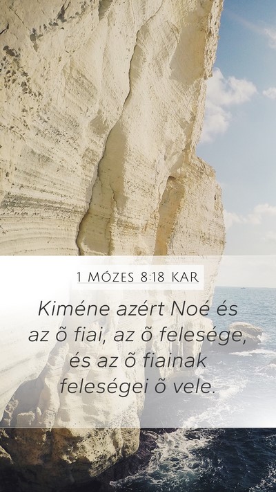 1 Mózes 8:18 KAR Bible Verse Image