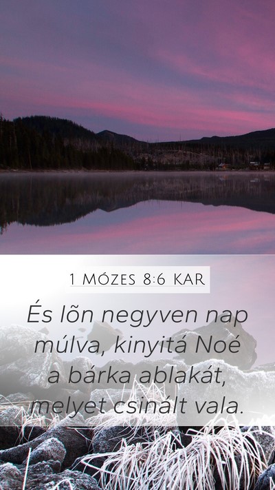 1 Mózes 8:6 KAR Bible Verse Image