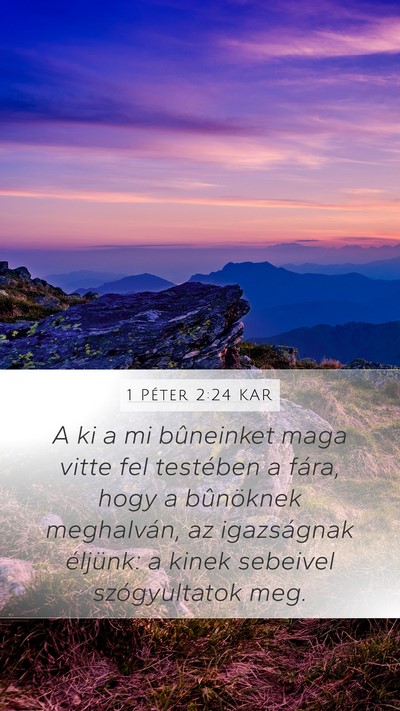 1 Péter 2:24 KAR Bible Verse Image