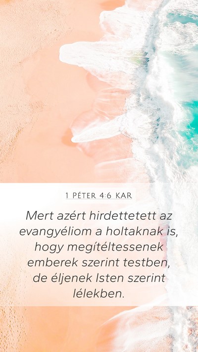 1 Péter 4:6 KAR Bible Verse Image